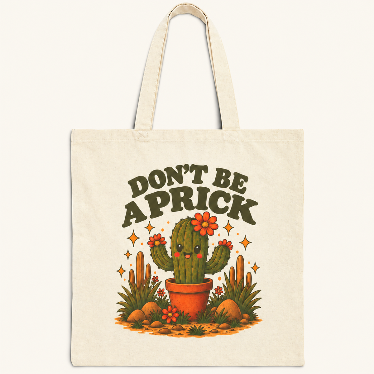 Don't Be a Prick cactus tote bag on cream background