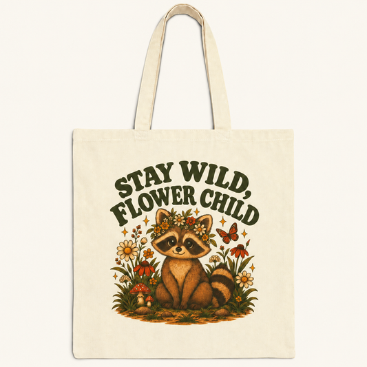 Stay Wild Flower Child raccoon tote bag on cream background